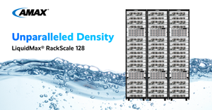 AMAX Unveils Ultra High-Density 128-GPU Liquid-Cooled Rack for Next-Gen NVIDIA AI Workloads